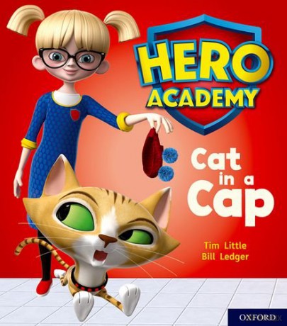 Hero Academy: Oxford Level 1+, Pink Book Band: Cat in a Cap - Tim Little [KSIĄŻKA]