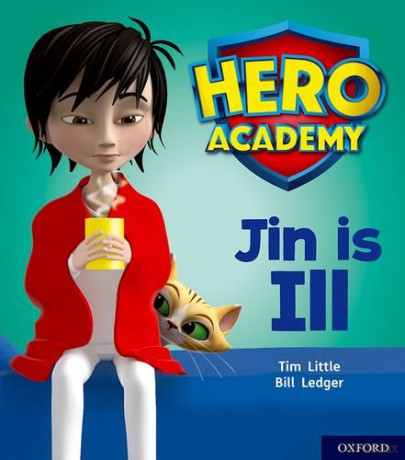 Hero Academy: Oxford Level 1+, Pink Book Band: Jin is Ill - Tim Little [KSIĄŻKA]
