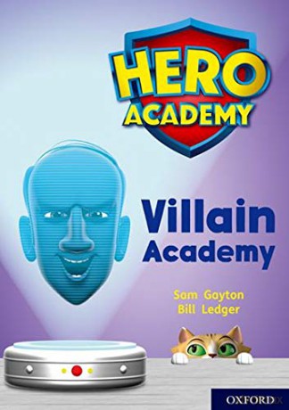 Hero Academy: Oxford Level 12, Lime+ Book Band: Villain Academy - Sam Gayton [KSIĄŻKA]