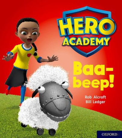 Hero Academy: Oxford Level 4, Light Blue Book Band: Baa-beep! - Rob Alcraft [KSIĄŻKA]