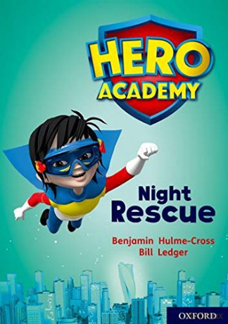 Hero Academy: Oxford Level 9, Gold Book Band: Night Rescue - Benjamin Hulme-Cross [KSIĄŻKA]