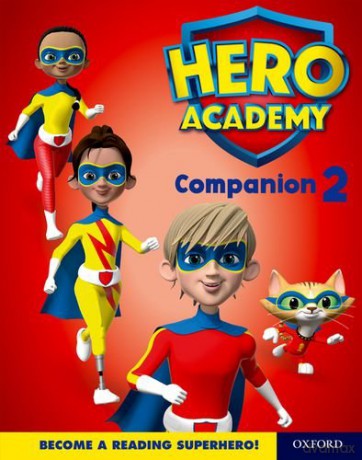 Hero Academy: Oxford Levels 7-12, Turquoise-Lime+ Book Bands: Companion 2 Single (Project X Hero Academy) - Bill Ledger [KSIĄŻKA]