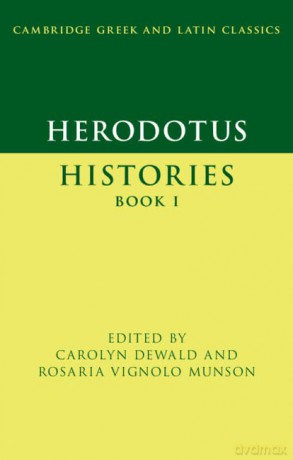 Herodotus: Histories Book I (Cambridge Greek and Latin Classics) - Dewald Carolyn [KSIĄŻKA]