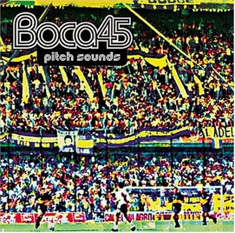 Boca 45: Pitchsounds [CD]