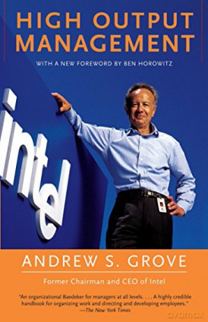 High Output Management - Andrew S. Grove [KSIĄŻKA]