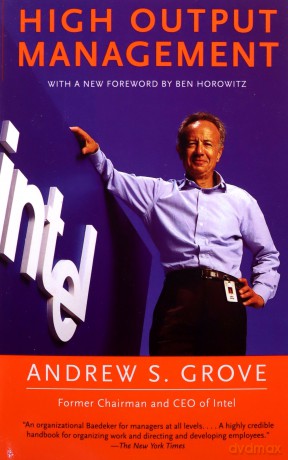 High Output Management - Andrew S. Grove [KSIĄŻKA]