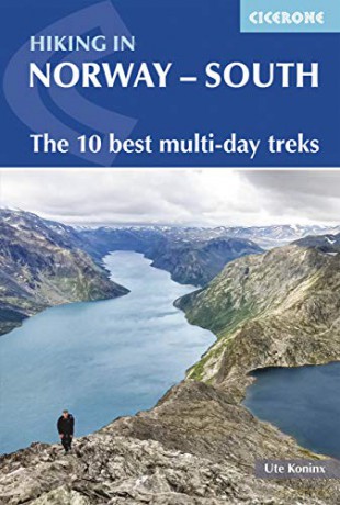 Hiking in Norway - South: The 10 best multi-day treks: (Cicerone Trekking Guides) - Ute Koninx [KSIĄŻKA]