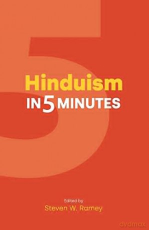 Hinduism in 5 Minutes (Religion in 5 Minutes) - Steven W. Ramey [KSIĄŻKA]