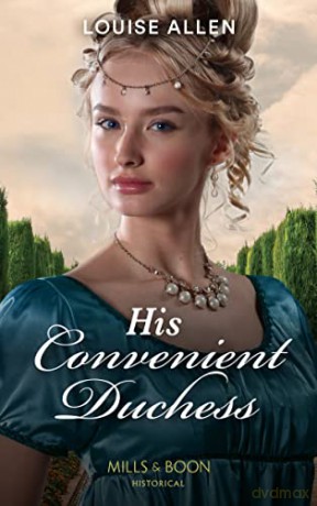 His Convenient Duchess - Louise Allen [KSIĄŻKA]