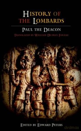 History of the Lombards (The Middle Ages Series) - Paul the Deacon [KSIĄŻKA]