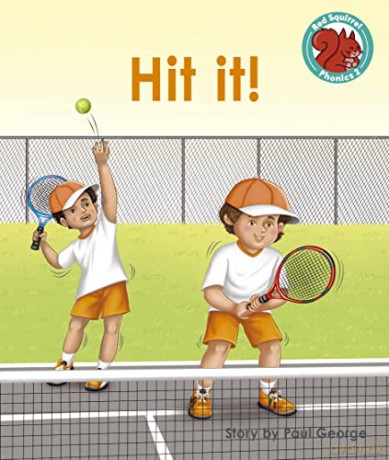Hit it! (Red Squirrel Phonics Level 2 Set 2) - Paul George [KSIĄŻKA]