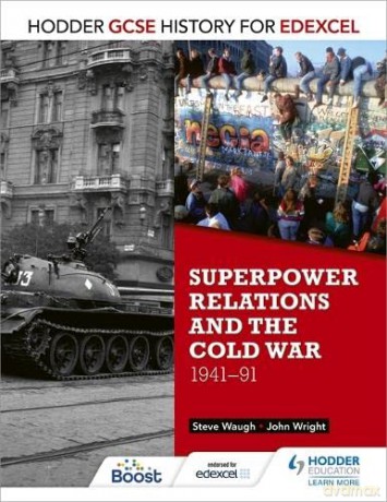 Hodder GCSE History for Edexcel: Superpower relations and the Cold War, 1941-91 - John Wright [KSIĄŻKA]