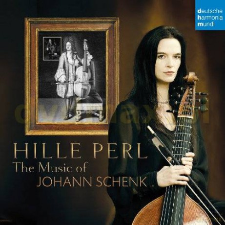 Hille Perl: The Music Of Johann Schenk [CD]