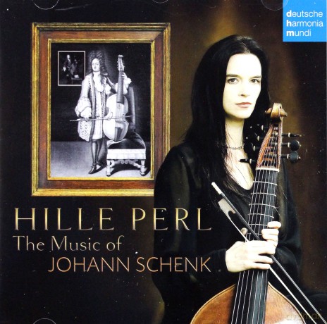 Hille Perl: The Music Of Johann Schenk [CD]