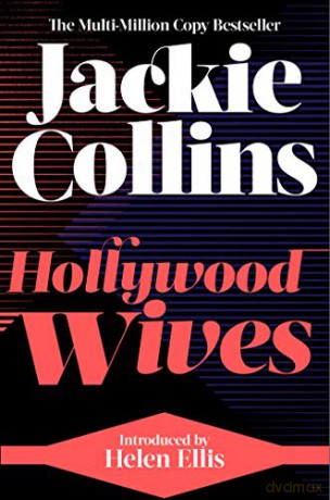 Hollywood Wives: introduced by Helen Ellis - Jackie Collins [KSIĄŻKA]