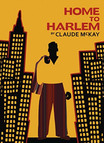 Home to Harlem (Harlem Renaissance Series) - Claude McKay [KSIĄŻKA]