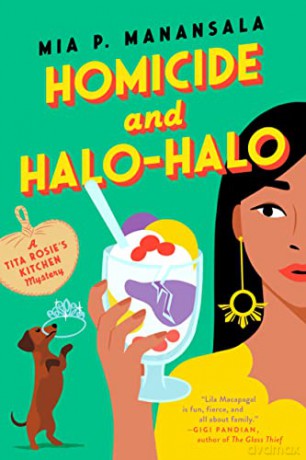 Homicide and Halo-Halo (A Tita Rosie's Kitchen Mystery) - Manansala [KSIĄŻKA]