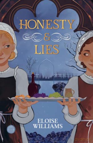 Honesty and Lies - Eloise Williams [KSIĄŻKA]