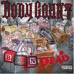 Bodycount: Born Dead [CD]
