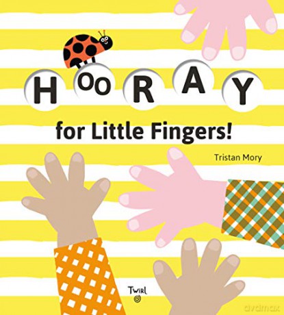 Hooray for Little Fingers!: 1 - Tristan Mory [KSIĄŻKA]