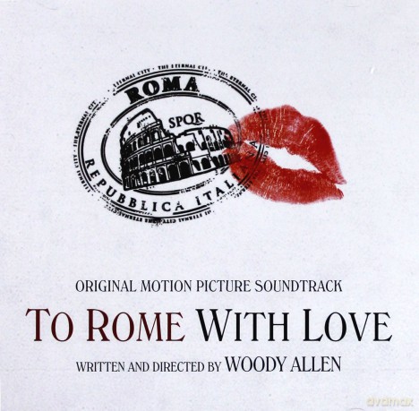 To Rome With Love soundtrack (Zakochani w Rzymie) [CD]