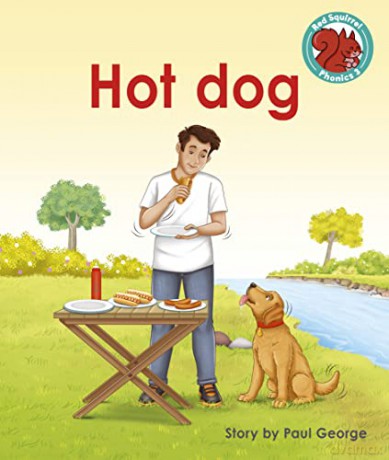 Hot dog (Red Squirrel Phonics Level 3 Set 2) - Paul George [KSIĄŻKA]