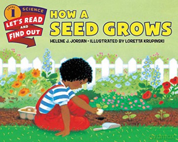 How a Seed Grows (Let's-Read-and-Find-Out Science 1) - Helene J. Jordan [KSIĄŻKA]
