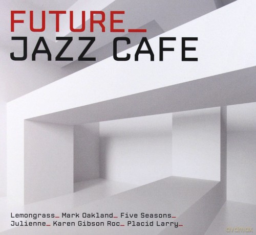 Future Jazz Cafe (digipack) [CD]