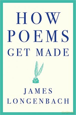 How Poems Get Made - James Longenbach [KSIĄŻKA]