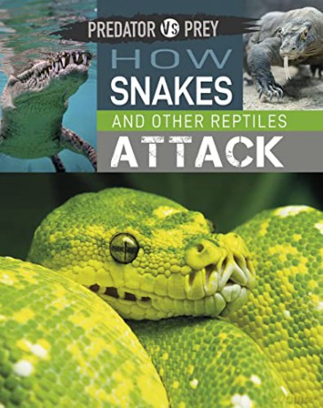How Snakes and other Reptiles Attack - Tim Harris [KSIĄŻKA]