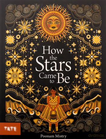 How The Stars Came To Be: Poonam Mistry - Poonam Mistry [KSIĄŻKA]