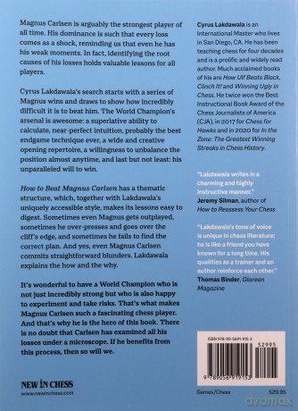 How to Beat Magnus Carlsen: Exploring the Most Difficult Challenge in Chess - Cyrus Lakdawala [KSIĄŻKA]