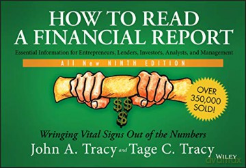 How to Read a Financial Report: Wringing Vital Signs Out of the Numbers - Tage C. Tracy [KSIĄŻKA]