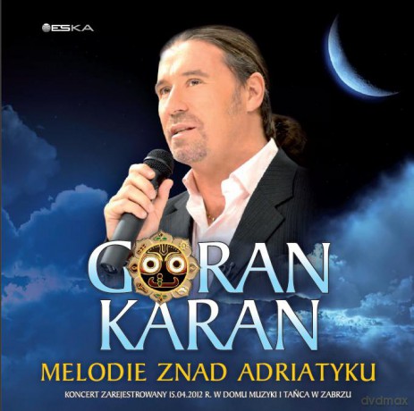 Goran Karan: Melodie znad Adriatyku [CD]