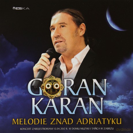 Goran Karan: Melodie znad Adriatyku [CD]
