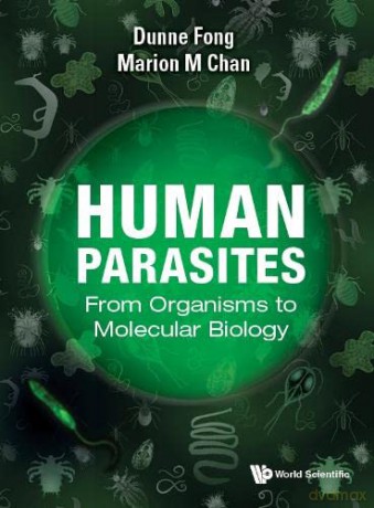 Human Parasites: From Organisms To Molecular Biology - Marion M Chan [KSIĄŻKA]