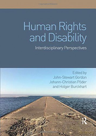 Human Rights and Disability: Interdisciplinary Perspectives - Johann-Christian Poder [KSIĄŻKA]