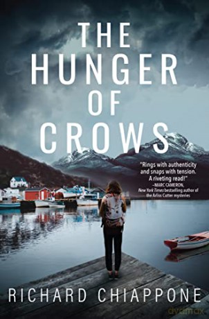 Hunger of Crows, The: A Novel - Richard Chiappone [KSIĄŻKA]