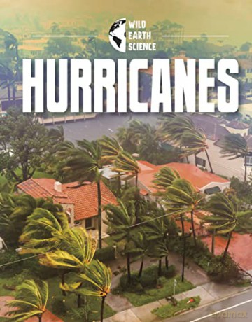 Hurricanes (Wild Earth Science) - Golriz Golkar [KSIĄŻKA]