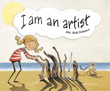 I Am An Artist - Nikki Slade Robinson [KSIĄŻKA]
