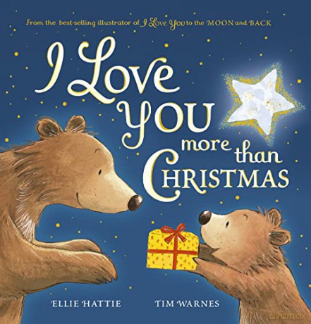 I Love You More Than Christmas - Ellie Hattie [KSIĄŻKA]
