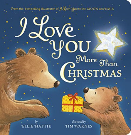I Love You More Than Christmas - Ellie Hattie [KSIĄŻKA]
