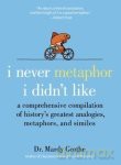 I NEVER METAPHOR I DIDN'T LIKE [KSIĄŻKA]