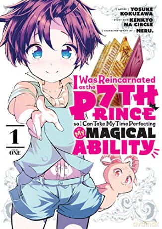 I Was Reincarnated as the 7th Prince, So I'll Take My Time Perfecting My Magical Ability 1 - Yosuke Kokuzawa [KSIĄŻKA]