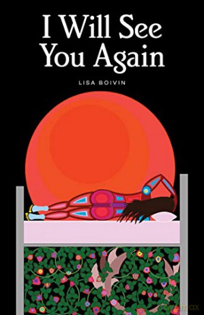 I Will See You Again - Lisa Boivin [KSIĄŻKA]