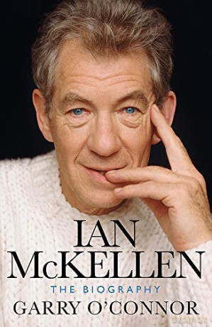 Ian McKellen: The Biography - Garry O'Connor [KSIĄŻKA]