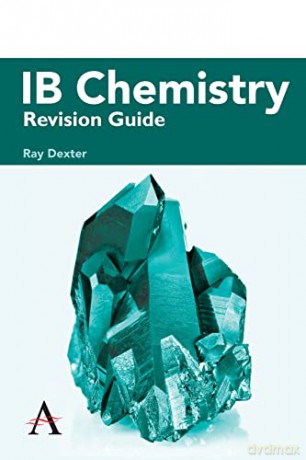 IB Chemistry Revision Guide - Ray Dexter [KSIĄŻKA]