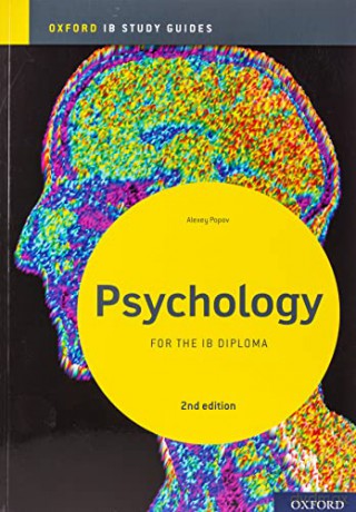 IB Psychology Study Guide: Oxford IB Diploma Programme (Oxford IB Study Guides) - Alexey Popov [KSIĄŻKA]
