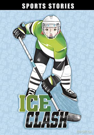 Ice Clash (Sport Stories) - Emma Carlson Berne [KSIĄŻKA]