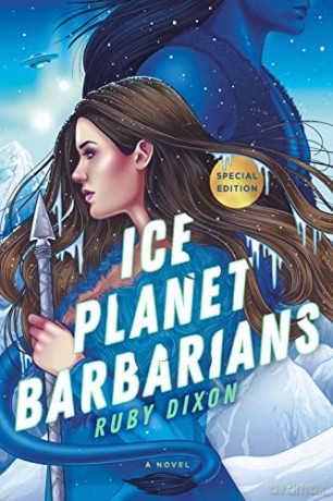 Ice Planet Barbarians: 1 - Ruby Dixon [KSIĄŻKA]